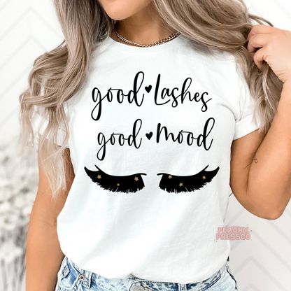 Good Mood, Good Lashes - Lash Tech Apparel