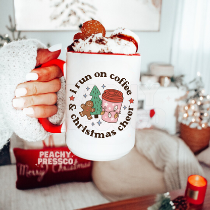 I Run On Coffee & Christmas Cheer Ceramic Mug