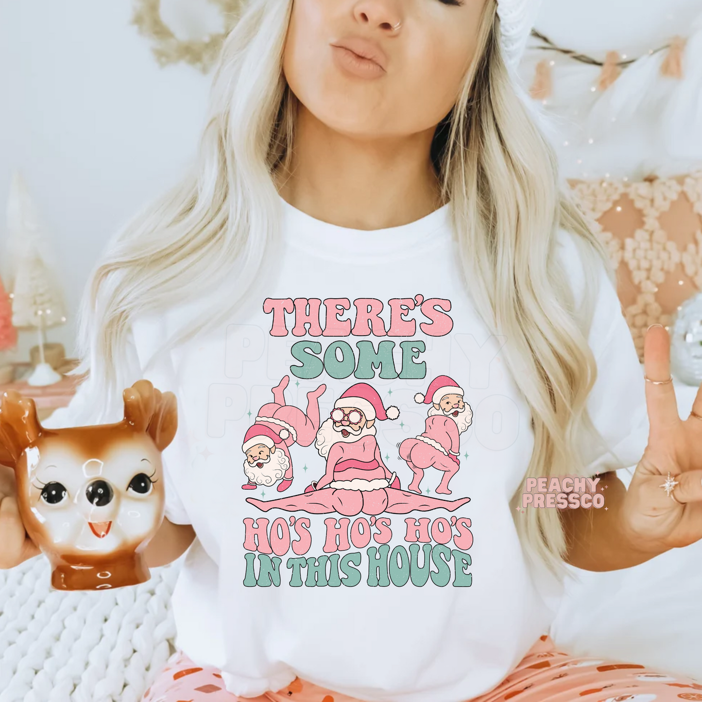 There's Some Ho Ho Ho's In This House - Christmas Apparel