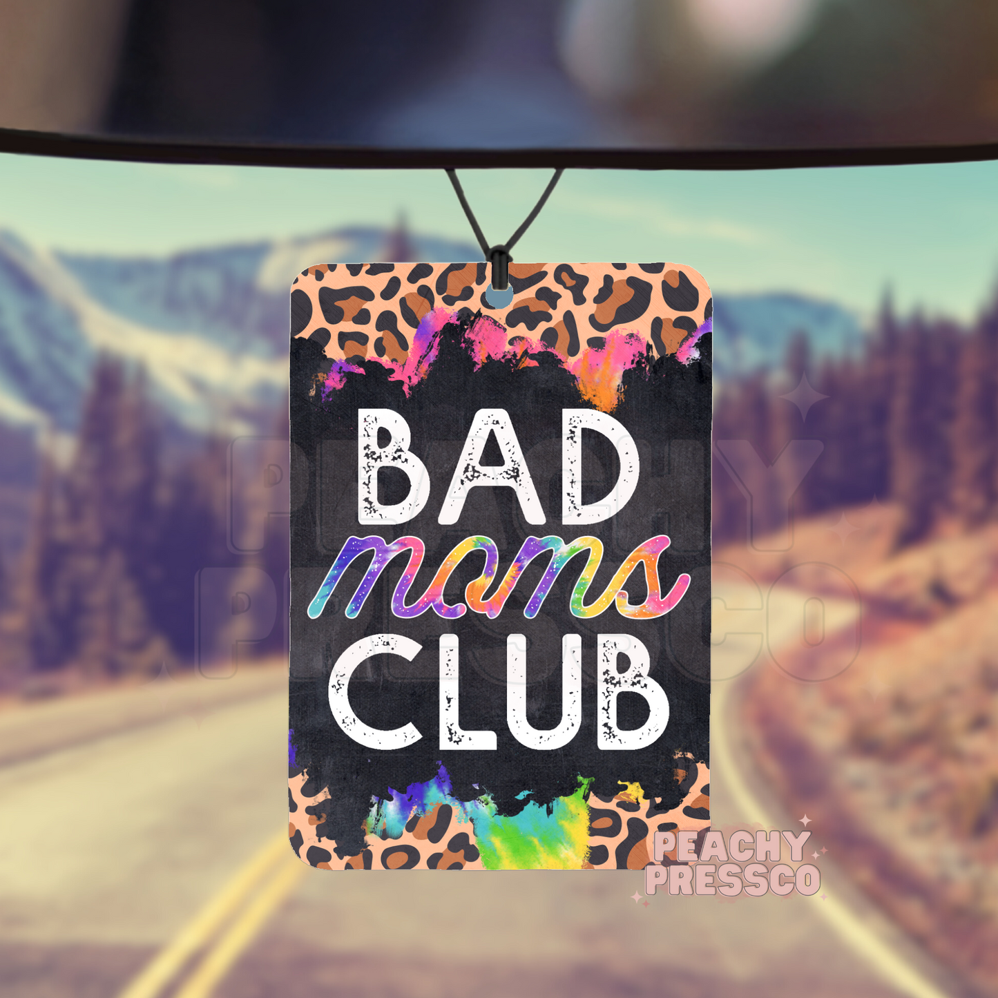 Bad Moms Club - Car Air Freshener