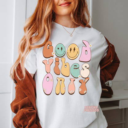 Good Vibes Only Apparel