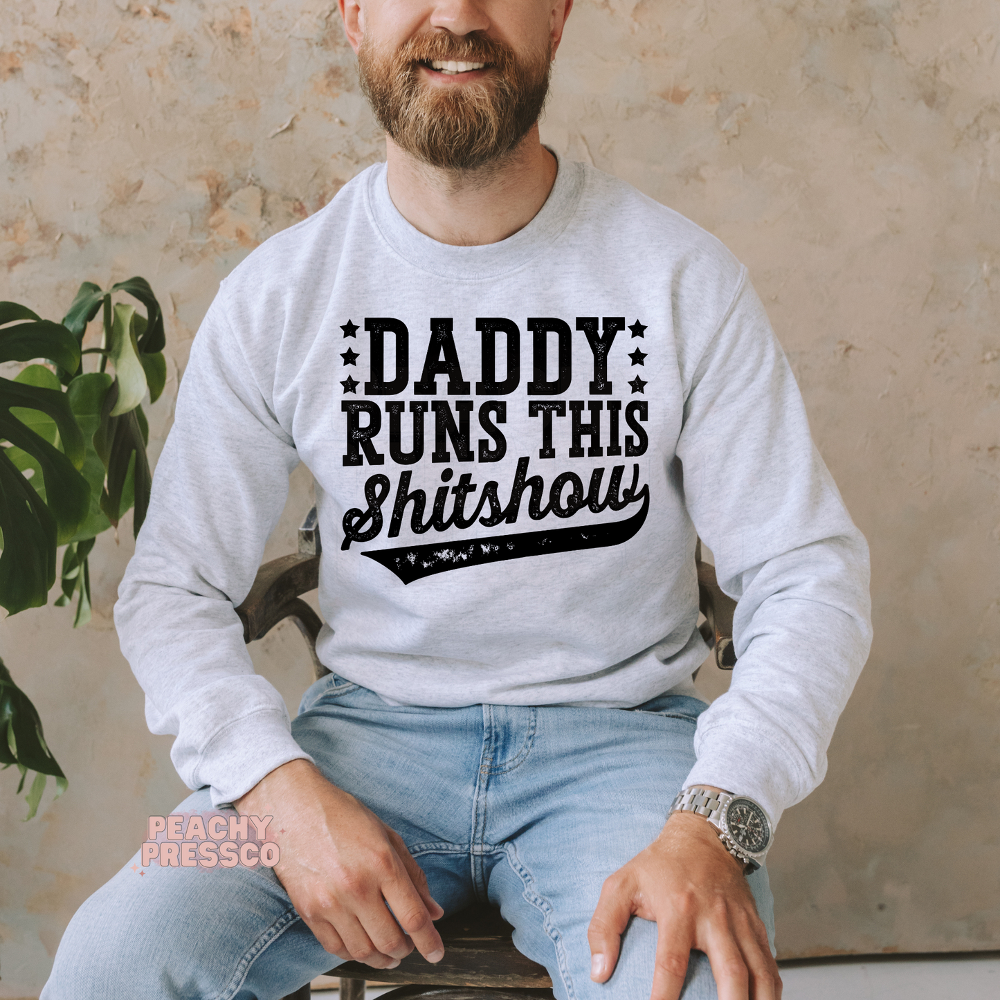 Daddy Runs This Shitshow Apparel