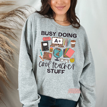 Busy Doing Cool Teacher Stuff Apparel