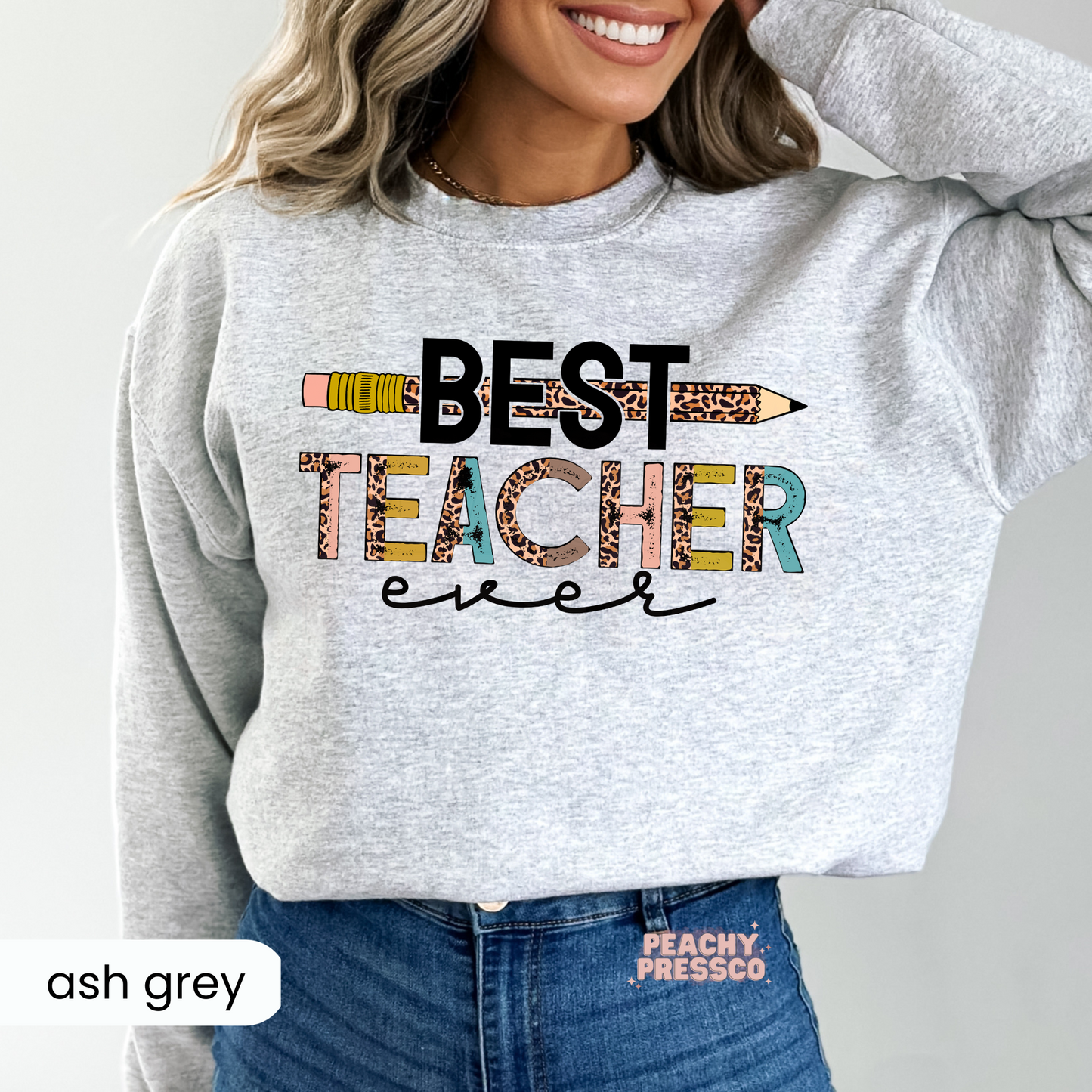 Best Teacher Ever Apparel