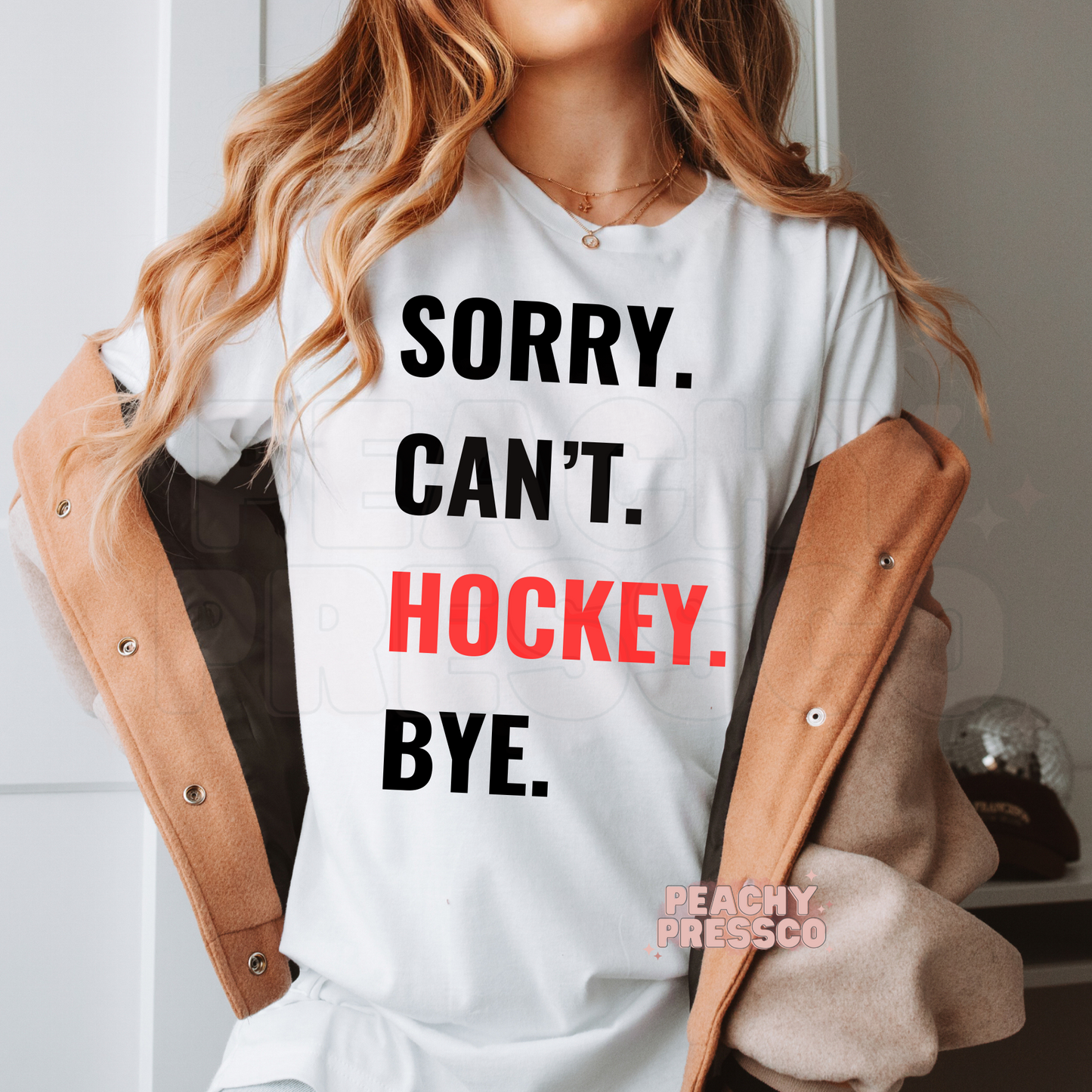 Sorry. Can't. Hockey. Bye Apparel