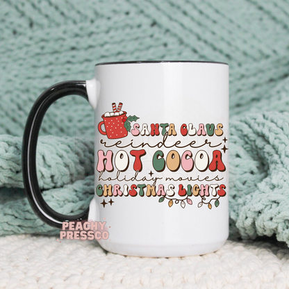 Santa, Reindeer, Cocoa, Movies and Christmas Lights Ceramic Mug