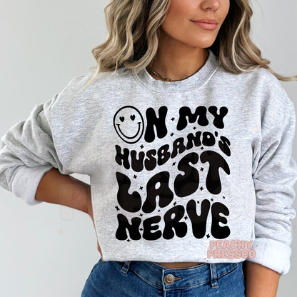 On My Husband's Last Nerve Apparel