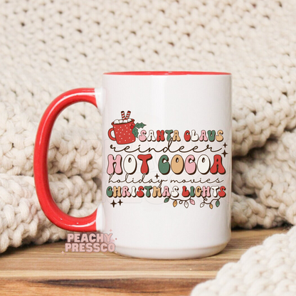 Santa, Reindeer, Cocoa, Movies and Christmas Lights Ceramic Mug