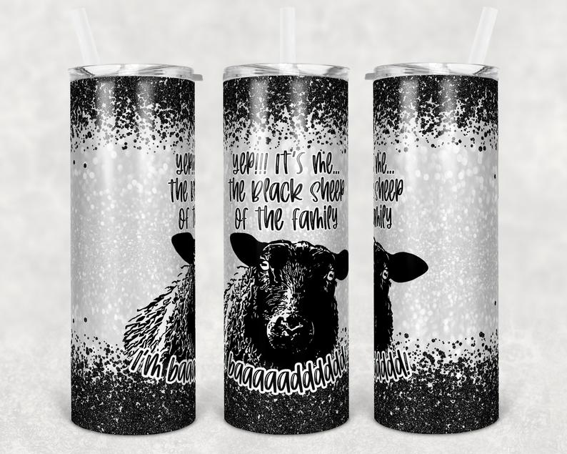 It's Me, The Black Sheep Of The Family - Funny Stainless Steel Tumbler