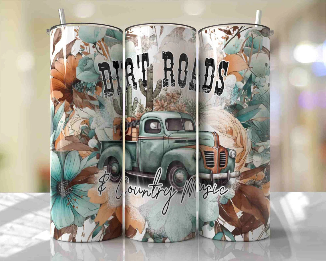 Dirt Roads and Country Music Stainless Steel Tumbler