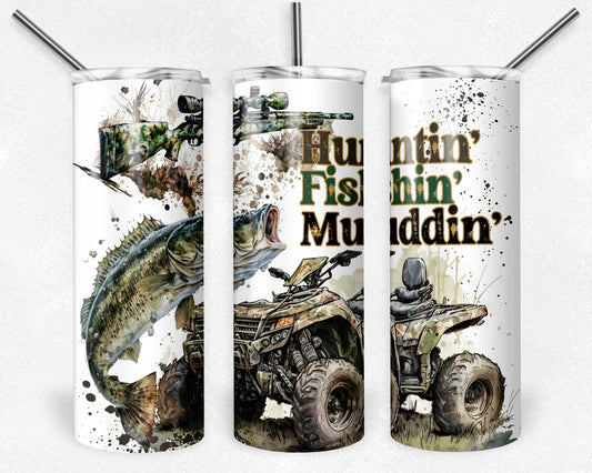 Hunting, Fishing, Mudding Stainless Steel Tumbler